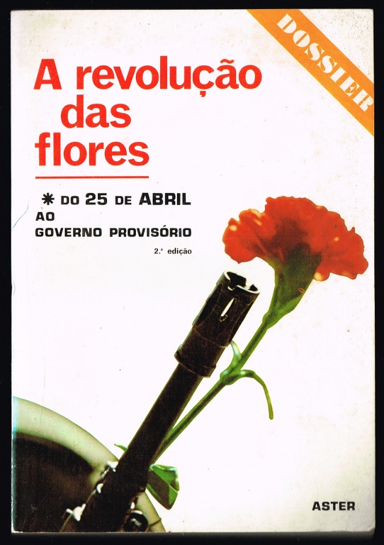 A REVOLUO DAS FLORES (2 volumes)